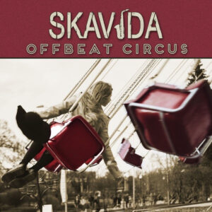 Skavida – Offbeat Circus